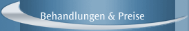 Behandlungen & Preise