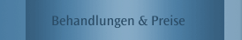 Behandlungen & Preise